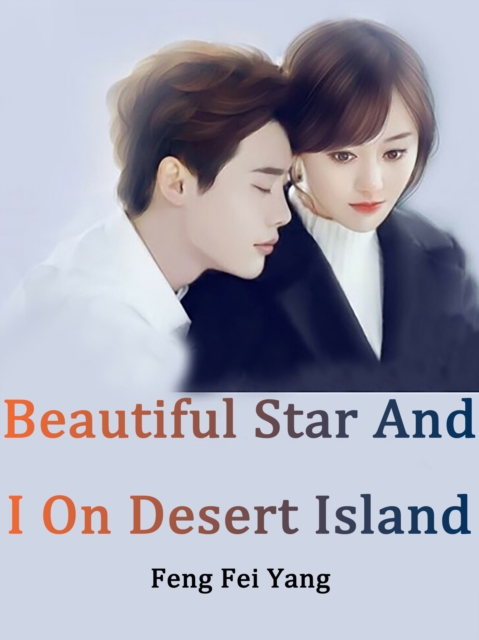 Beautiful Star And I On Desert Island
