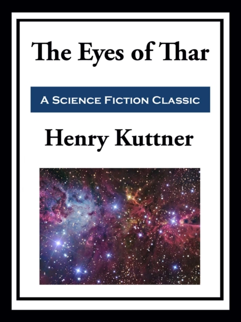 Eyes of Thar