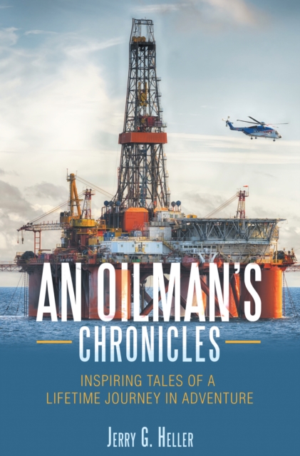 Oilman's Chronicles