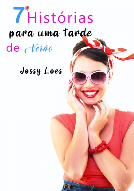 7 Histórias para uma tarde de Verão