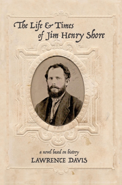 Life and Times of Jim Henry Shore