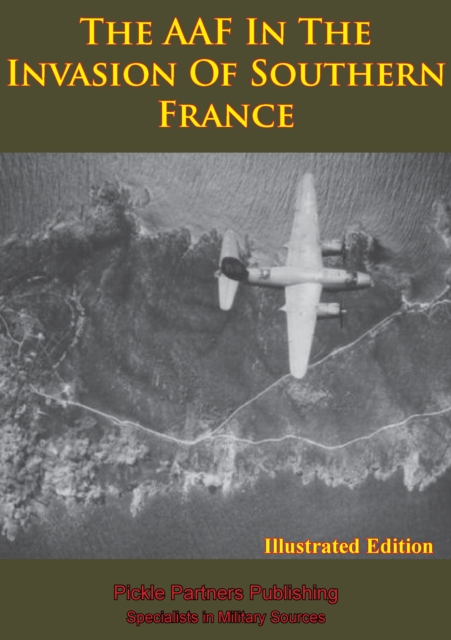 AAF In Northwest Africa [Illustrated Edition]