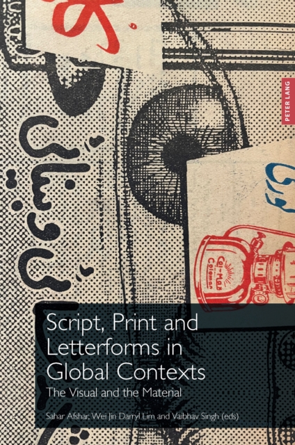 Script, Print and Letterforms in Global Contexts