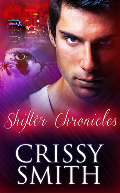 Shifter Chronicles: Part One