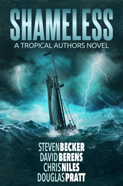 Shameless: A Tropical Authors Novel