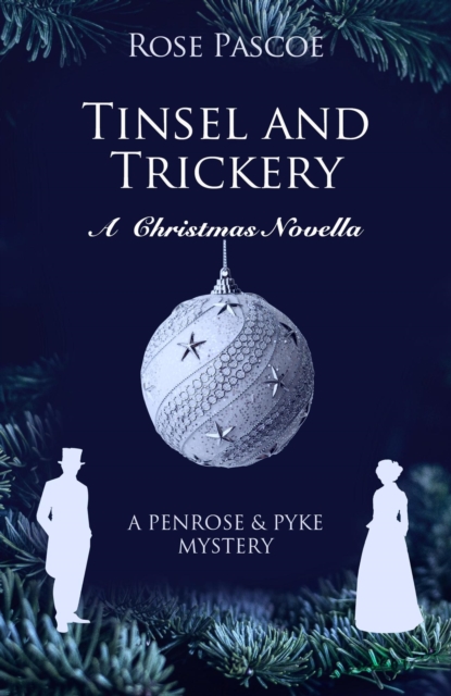 Tinsel and Trickery: A Christmas Novella