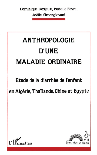 Anthropologie d'une maladie ordinaire