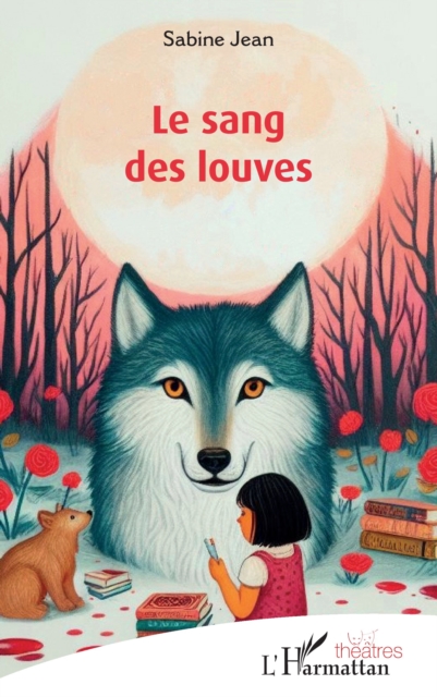 Le sang des louves