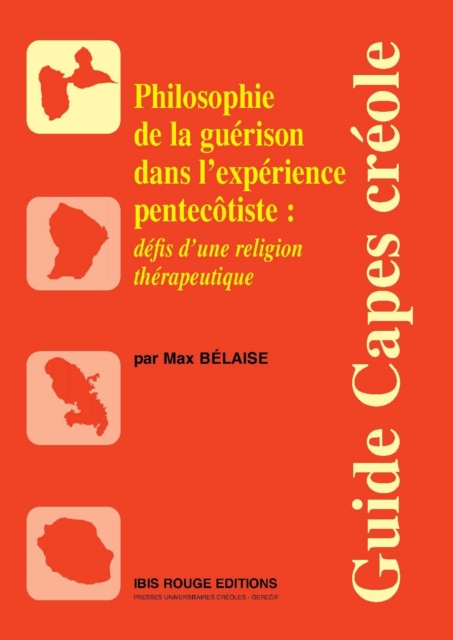 Philosophie de la guérison dans l'epérience pentecôtiste : défis d'une religion thérapeutique