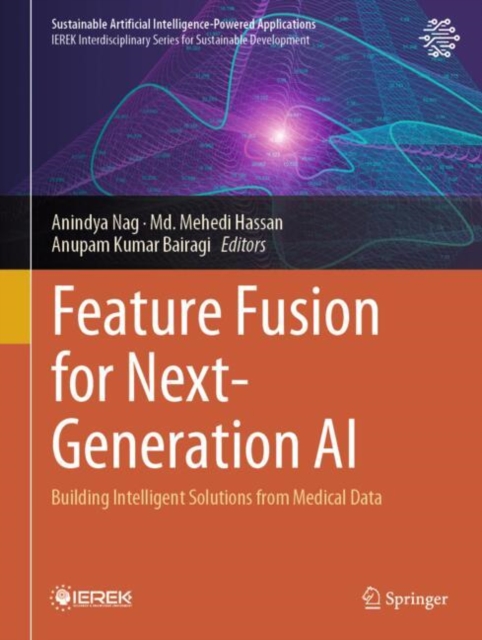 Feature Fusion for Next-Generation AI