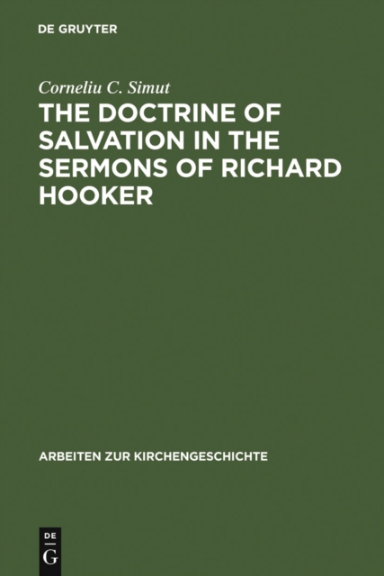 Doctrine of Salvation in the Sermons of Richard Hooker