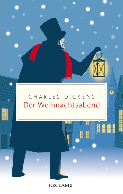 Der Weihnachtsabend. Ein Weihnachtslied in Prosa; oder: Eine Geistergeschichte zum Weihnachtsfest