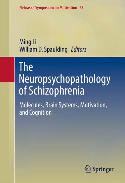 Neuropsychopathology of Schizophrenia