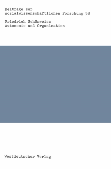 Autonomie und Organisation