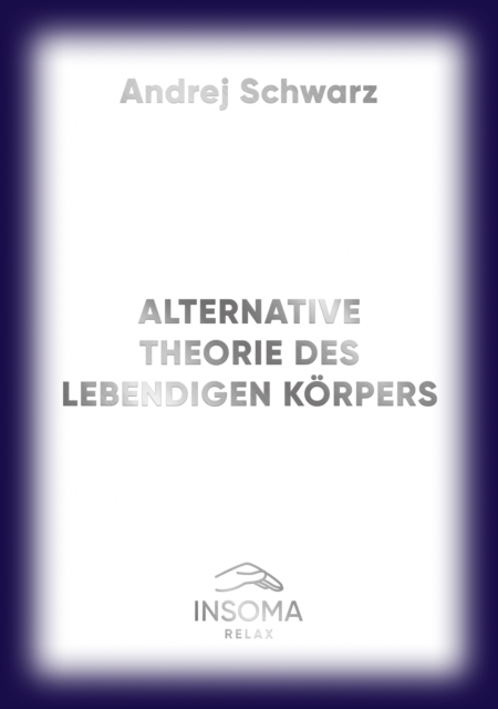Alternative Theorie Des Menschliches Körpers