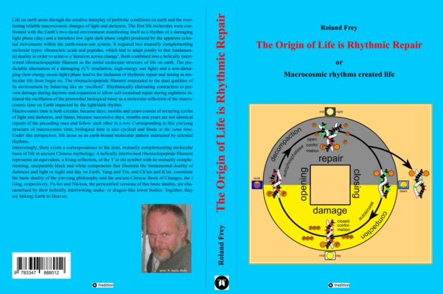origin of life is rhythmic repair or Macrocosmic rhythms created life