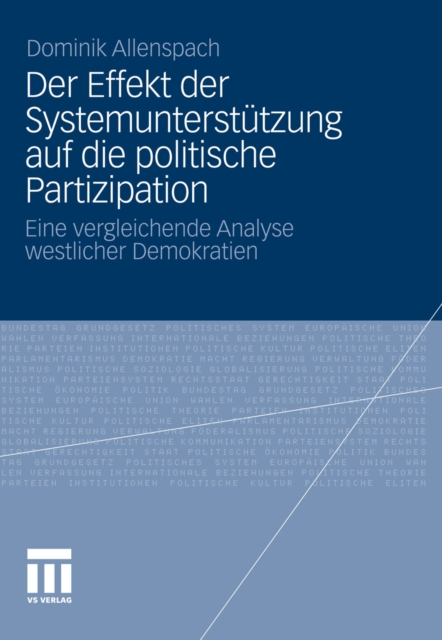 Der Effekt der Systemunterstützung auf die politische Partizipation