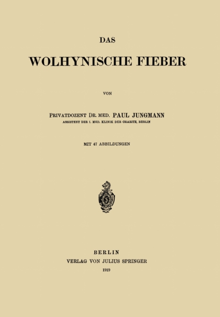 Das Wolhynische Fieber