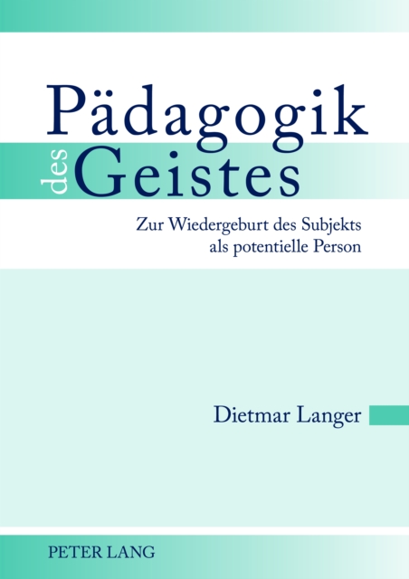 Paedagogik des Geistes