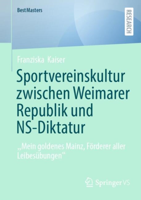 Sportvereinskultur zwischen Weimarer Republik und NS-Diktatur 
