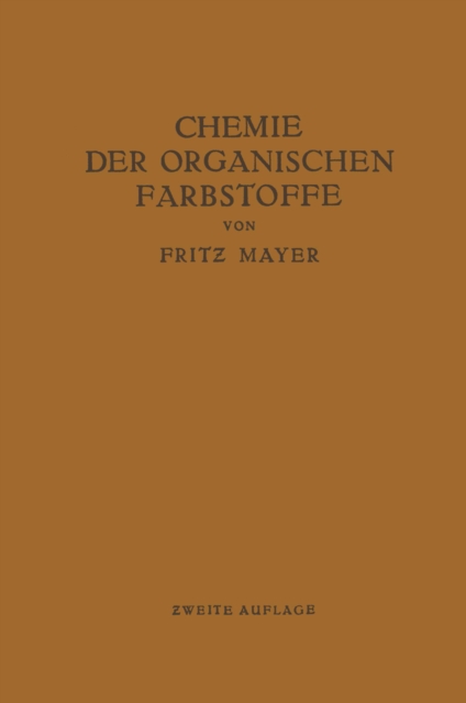Chemie der organischen Farbstoffe