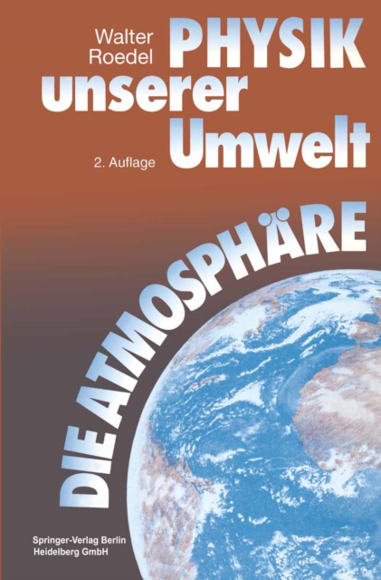 Physik unserer Umwelt: Die Atmosphäre