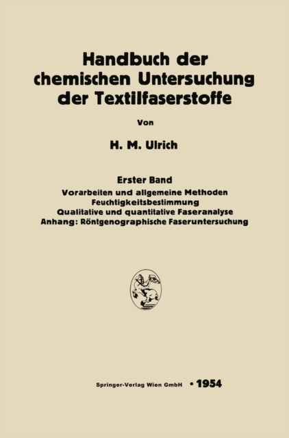 Handbuch der chemischen Untersuchung der Textilfaserstoffe
