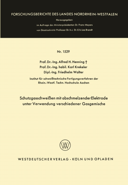 Schutzgasschweißen mit abschmelzender Elektrode unter Verwendung verschiedener Gasgemische