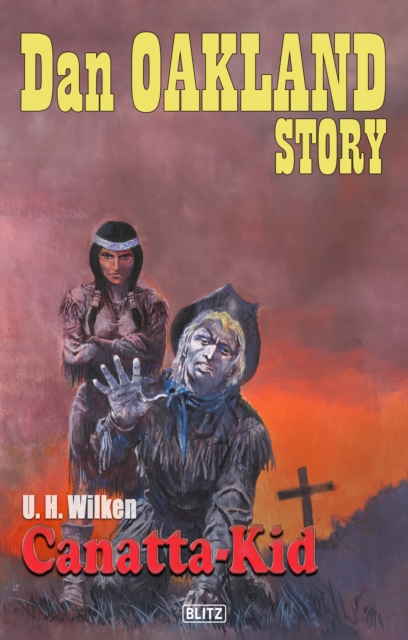 Dan Oakland Story 37: Canatta-Kid