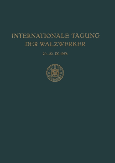 Internationale Tagung der Walzwerker