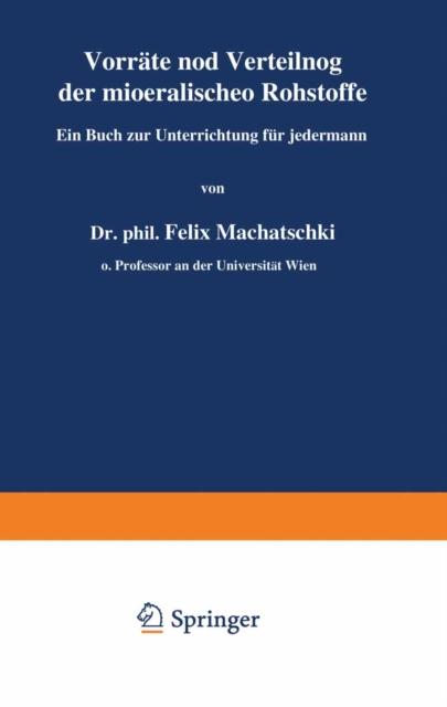 Vorräte und Verteilung der mineralischen Rohstoffe