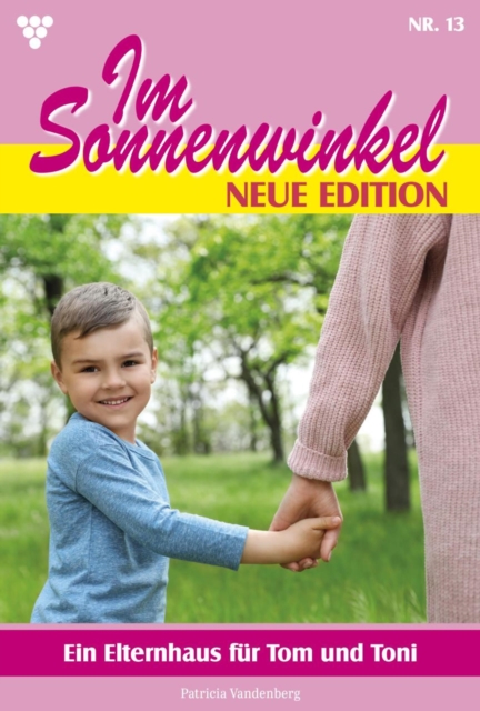 Ein Elternhaus für Tom und Toni