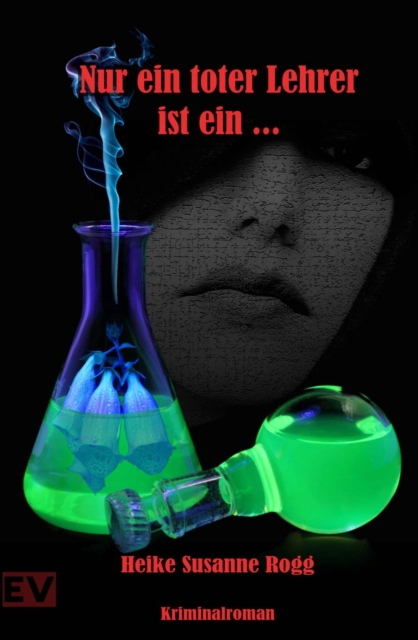 Nur ein toter Lehrer ist ein ...