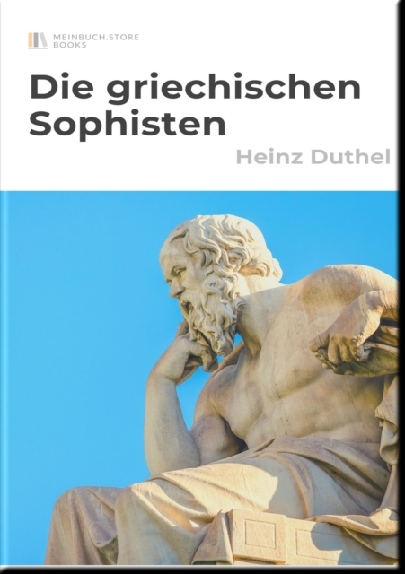 Die griechischen Sophisten