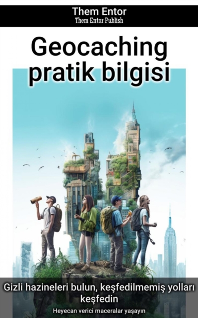 Geocaching pratik bilgisi