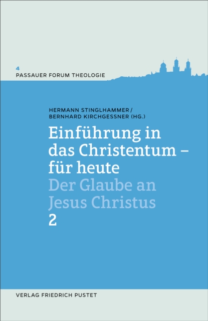 Einführung in das Christentum - für heute Bd.2