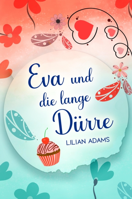 Eva und die lange Durre
