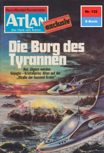 Atlan 143: Die Kämpfer von Karagam