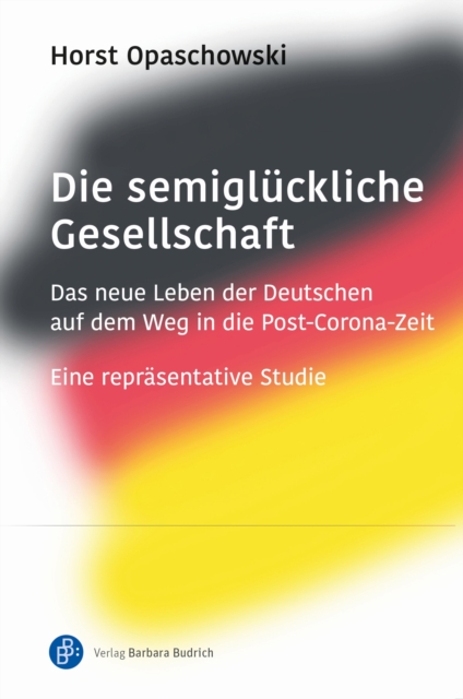 Die semiglückliche Gesellschaft
