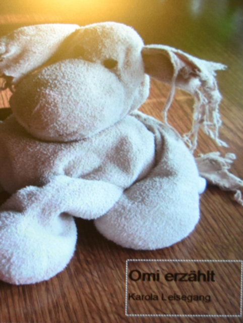Omi erzählt