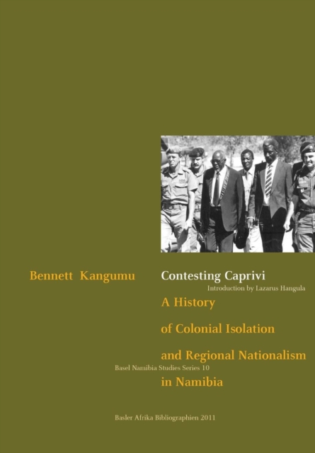 Kangumu: Contesting Caprivi