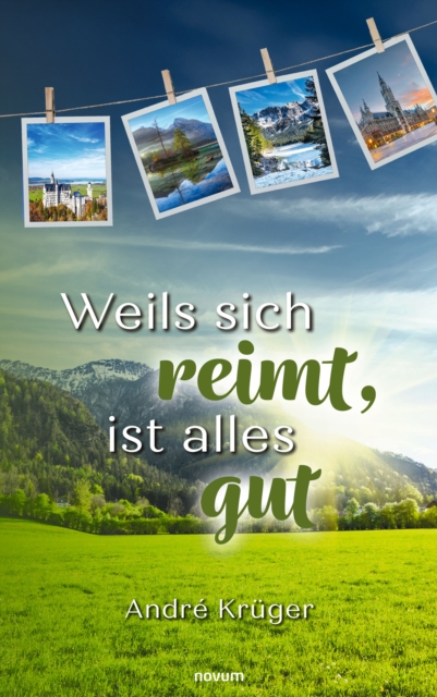 Weils sich reimt, ist alles gut