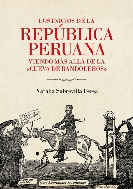 Los inicios de la república peruana