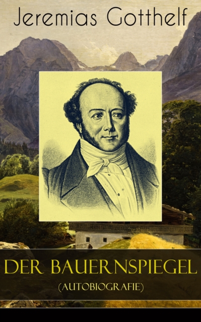 Der Bauernspiegel (Autobiografie)