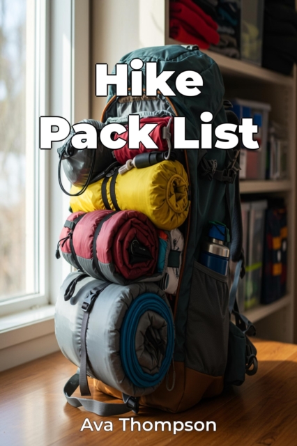 Hike Pack List