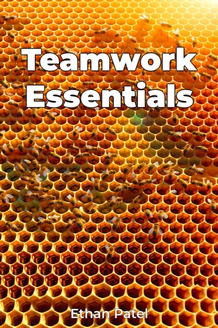 Teamwork Essentials
