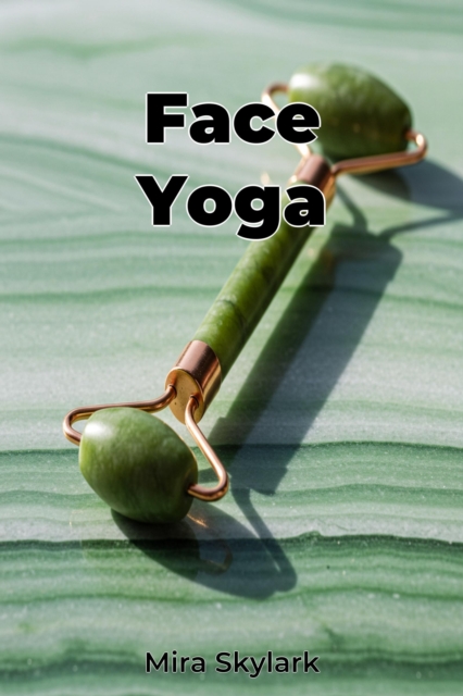 Face Yoga