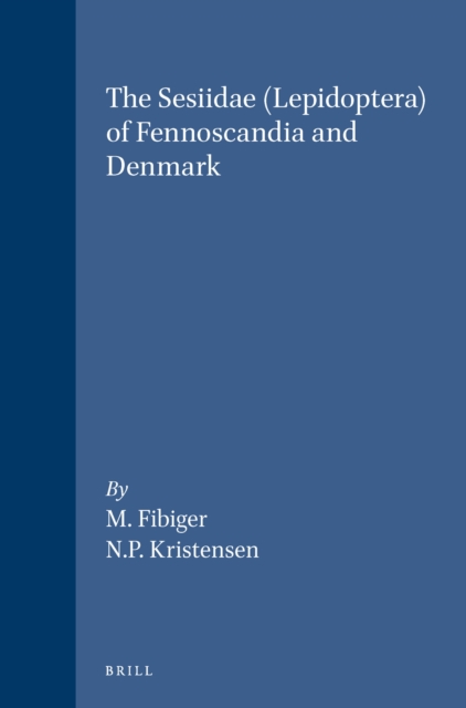 Sesiidae (Lepidoptera) of Fennoscandia and Denmark
