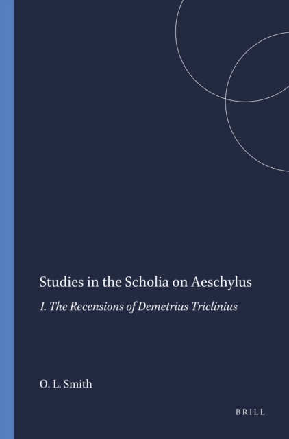 Studies in the Scholia on Aeschylus
