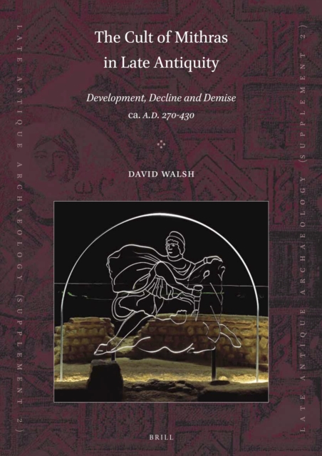 Cult of Mithras in Late Antiquity